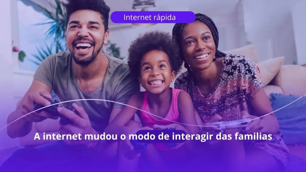 Internet Fibra a evolução da Internet nas familias brasileiras